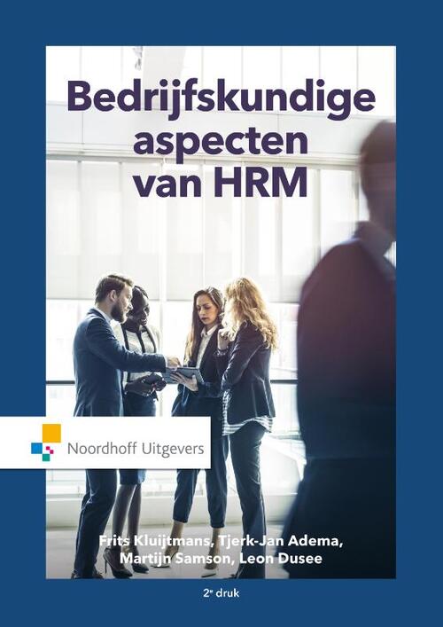 Bedrijfskundige aspecten van HRM -  Leon Dusée, Martijn Samson, Tjerk-Jan Adema (ISBN: 9789001875916)