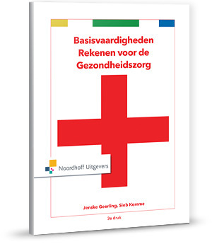 Basisvaardigheden rekenen voor de gezondheidszorg -  H. Verkerk (ISBN: 9789001878283)