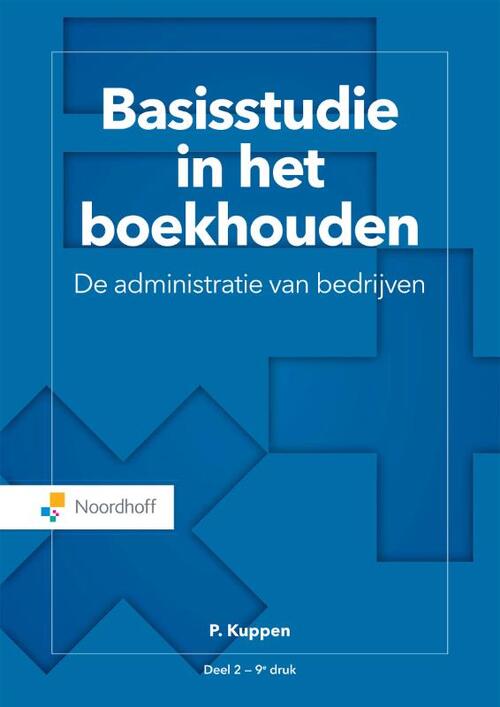 Basisstudie in het boekhouden -  P. Kuppen (ISBN: 9789001889296)