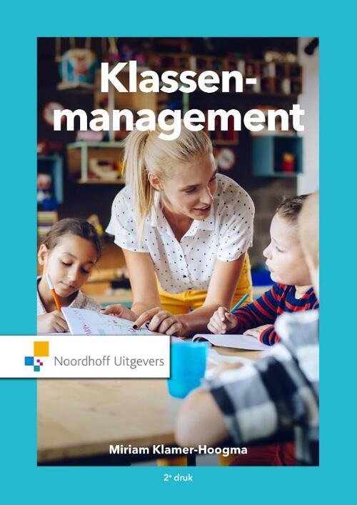 Klassenmanagement -  M.G. Klamer-Hoogma (ISBN: 9789001889708)