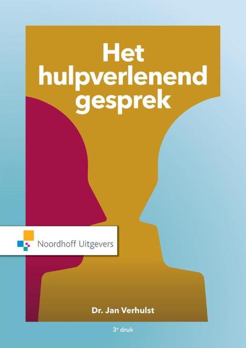 Het hulpverlenend gesprek -  Jan Verhulst (ISBN: 9789001891794)