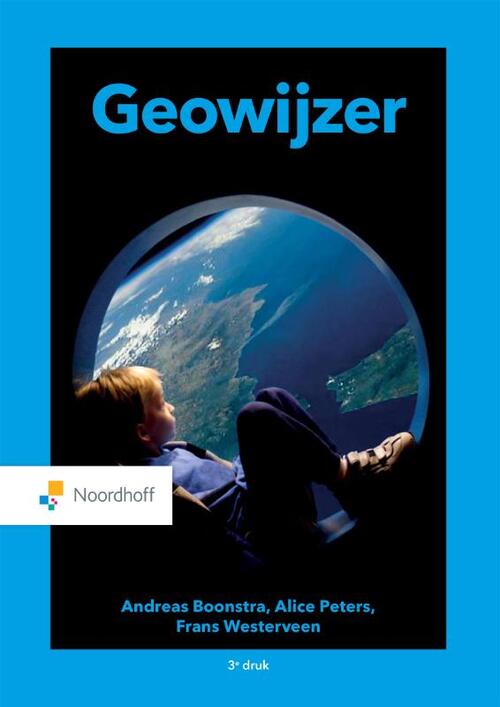 GeoWijzer -  Alice Peters, Andreas Boonstra, Frans Westerveen (ISBN: 9789001896492)