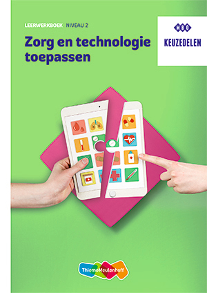 Zorg en technologie toepassen -  Gerard van Glabbeek (ISBN: 9789006310764)