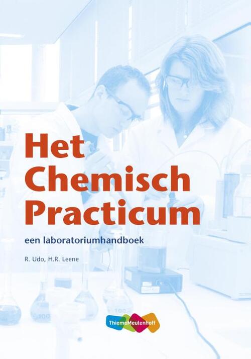 Het chemisch practicum -  H.R. Leene, R. Udo (ISBN: 9789006634853)