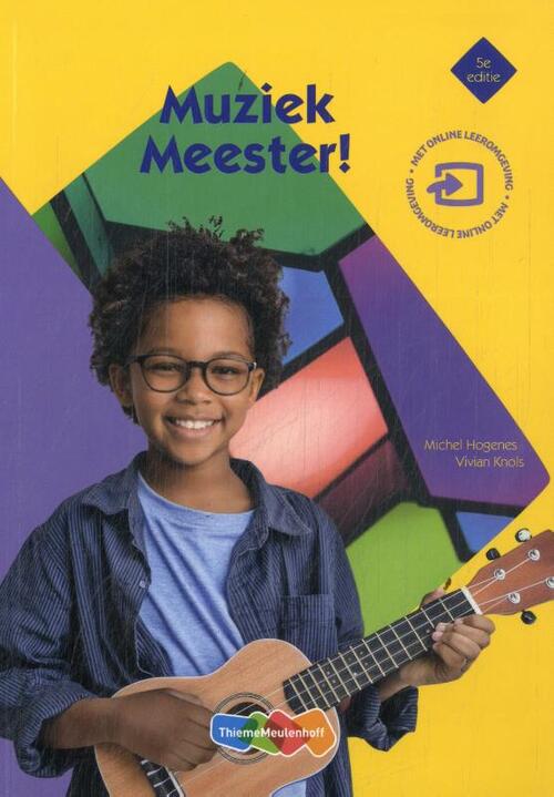 Muziek meester! -  Michel Hogenes, Vivian Knols (ISBN: 9789006781083)