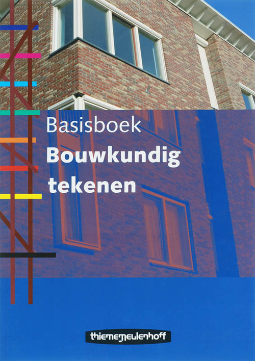 Basisboek Bouwkundig tekenen -  E.J.L. Cornel, M.W.R. Salden (ISBN: 9789006950045)