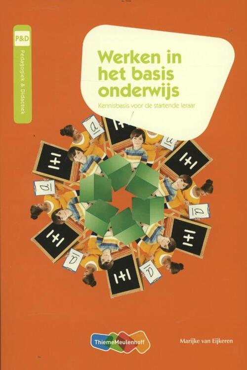 Werken in het basisonderwijs -  M. van Eijkeren (ISBN: 9789006952803)