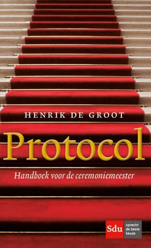 Protocol -  Henrik de Groot (ISBN: 9789012404082)