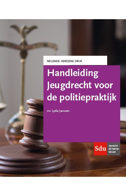 Handleiding Jeugdrecht voor de politiepraktijk. -  Lydia Janssen (ISBN: 9789012405195)