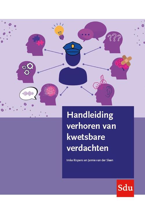 Handleiding verhoren van kwetsbare verdachten -  Imke Rispens, Jannie van der Sleen (ISBN: 9789012408295)