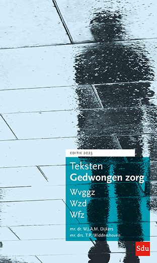 Teksten gedwongen zorg -  T.P. Widdershoven, W.J.A.M. Dijkers (ISBN: 9789012408486)