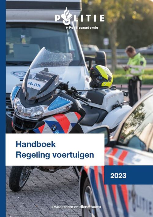 Handboek Regeling voertuigen 2023 -  Hielke de Haan, Jan Willem Ooms (ISBN: 9789012408844)