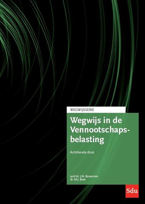 Wegwijs in de Vennootschapsbelasting. -  J.N. Bouwman, M.J. Boer (ISBN: 9789012408851)