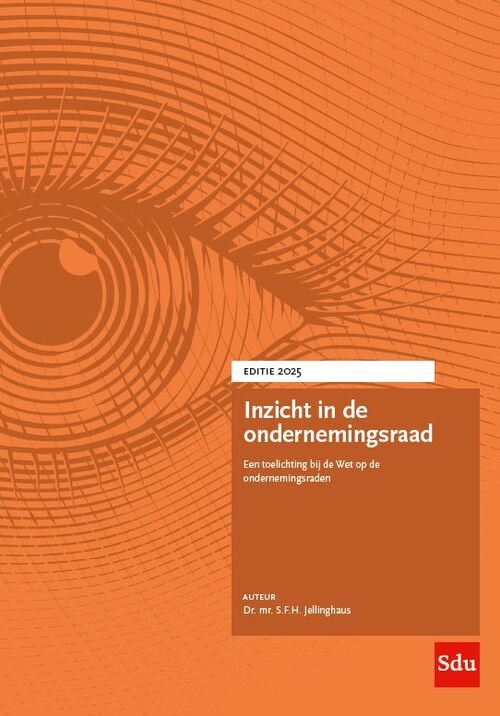 Inzicht in de ondernemingsraad -  S.F.H. Jellinghaus (ISBN: 9789012409803)