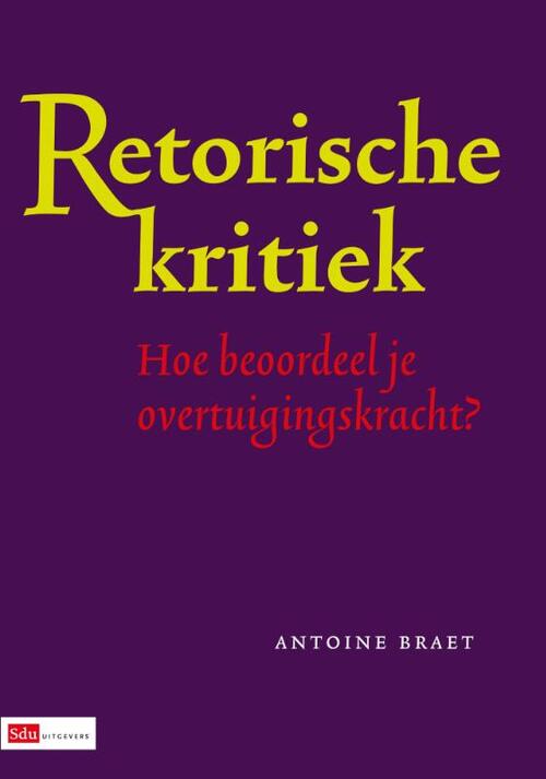 Retorische kritiek -  A. Braet (ISBN: 9789012583091)