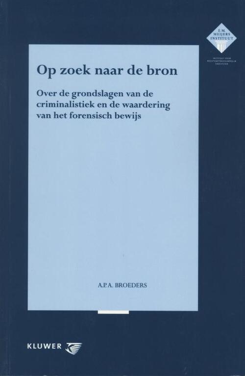 Op zoek naar de bron -  A.P.A. Broeders (ISBN: 9789013009644)