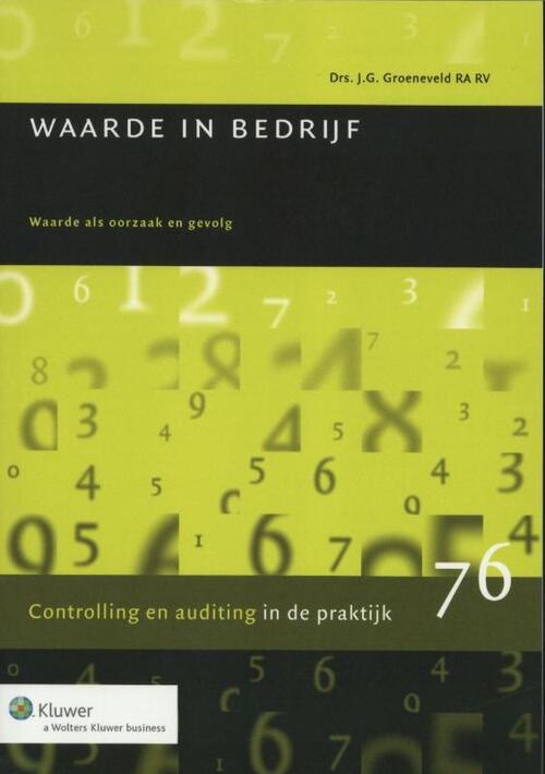 Waarde in bedrijf -  J.G. Groeneveld (ISBN: 9789013037890)