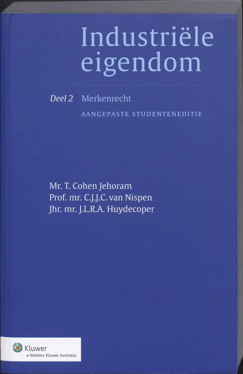 Industriële eigendom -  C.J.J.C. Nispen (ISBN: 9789013067729)