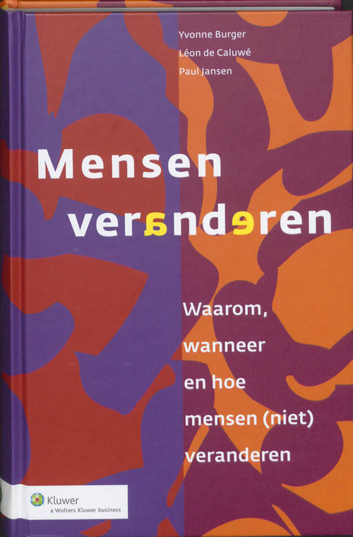 Mensen veranderen -  Leon de Caluwe, Paul Jansen, Yvonne Burger (ISBN: 9789013076967)