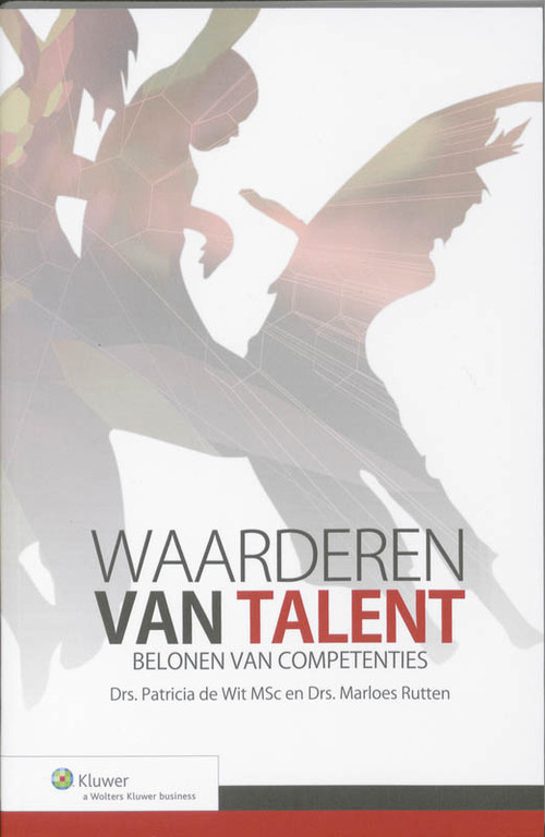 Waarderen van talent -  Marloes Rutten, Patricia de Wit (ISBN: 9789013077544)