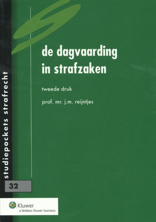 De dagvaarding in strafzaken -  J.M. Reijntjes (ISBN: 9789013083651)