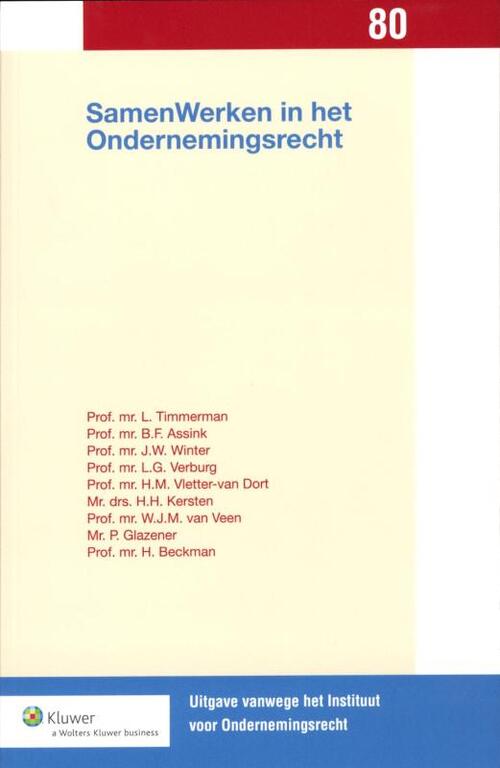 SamenWerken in het ondernemingsrecht -  B.F. Assink (ISBN: 9789013094589)