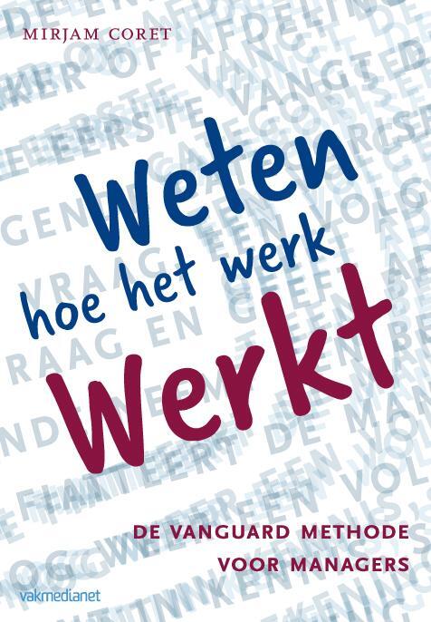 Weten hoe het werk werkt -  Mirjam Coret (ISBN: 9789013123753)