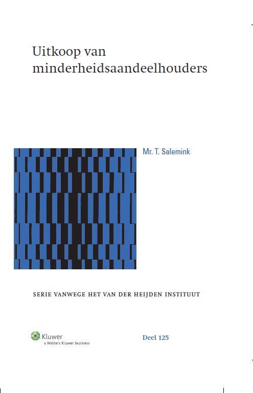 Uitkoop van minderheidsaandeelhouders -  Tom Salemink (ISBN: 9789013126532)