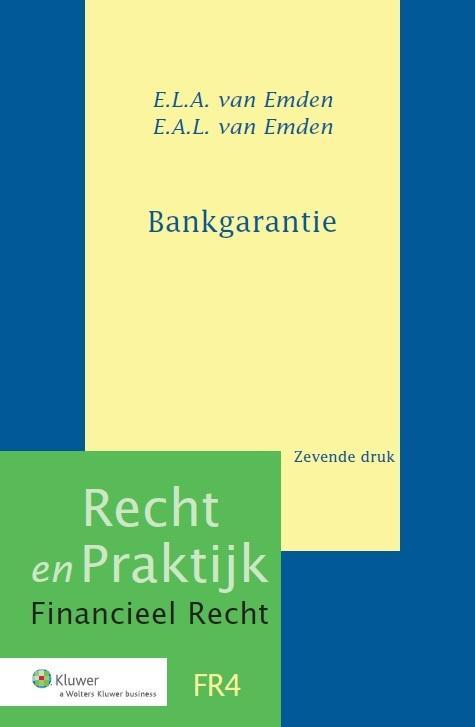 Bankgarantie -  E.A.L. van Emden, E.L.A. van Emden (ISBN: 9789013126884)