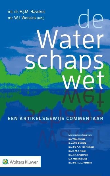 De waterschapswet -  A.R. van Kampen (ISBN: 9789013127843)