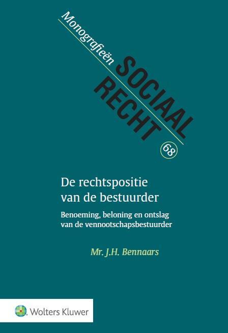 De rechtspositie van de bestuurder -  J.H. Bennaars (ISBN: 9789013132052)