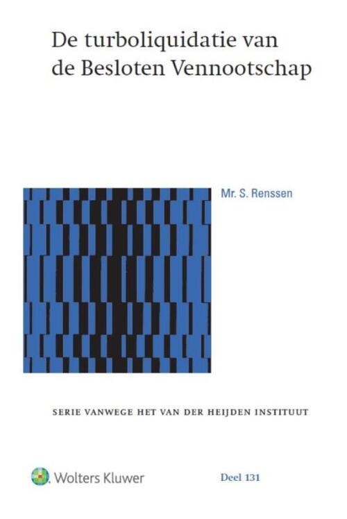 De turboliquidatie van de Besloten Vennootschap -  Samantha Renssen (ISBN: 9789013134384)