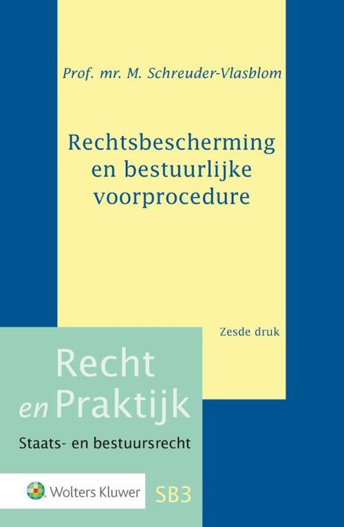 Rechtsbescherming en bestuurlijke voorprocedure -  M. Schreuder-Vlasblom (ISBN: 9789013136678)