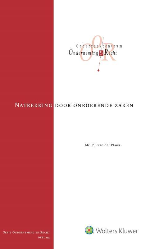 Natrekking door onroerende zaken -  P.J. van der Plank (ISBN: 9789013138818)