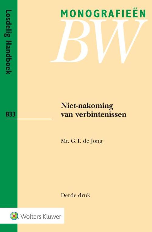 Niet-nakoming van verbintenissen -  G.T. de Jong (ISBN: 9789013140286)