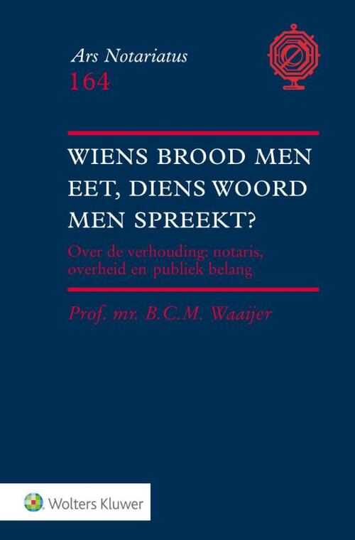 Wiens brood men eet, diens woord men spreekt? -  B.C.M. Waaijer (ISBN: 9789013143836)