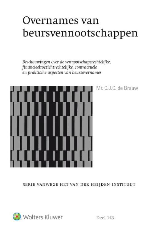 Overnames van beursvennootschappen -  Christiaan de Brauw (ISBN: 9789013144857)