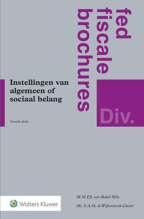 Instellingen van algemeen of sociaal belang -  M.M.F.J. van Bakel, S.A.M. de Wijkerslooth-Lhoëst (ISBN: 9789013147728)