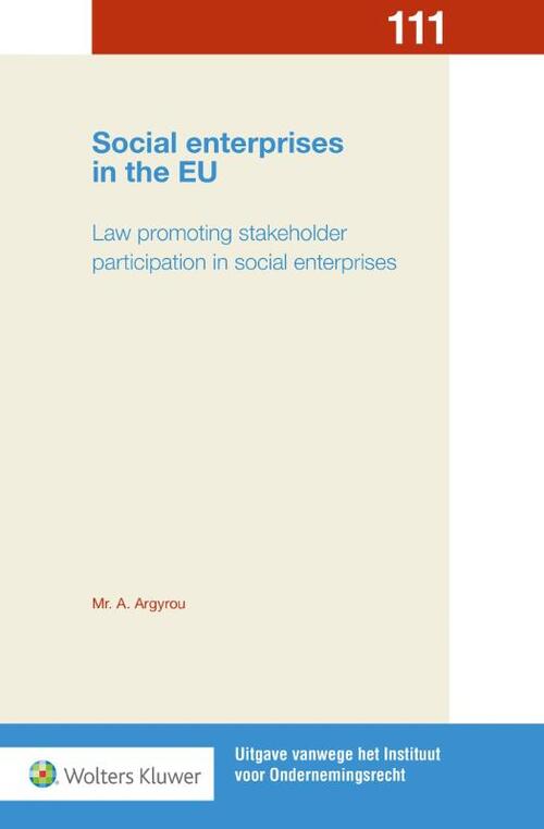 Social enterprises in the EU -  Aikaterini Argyrou (ISBN: 9789013148718)