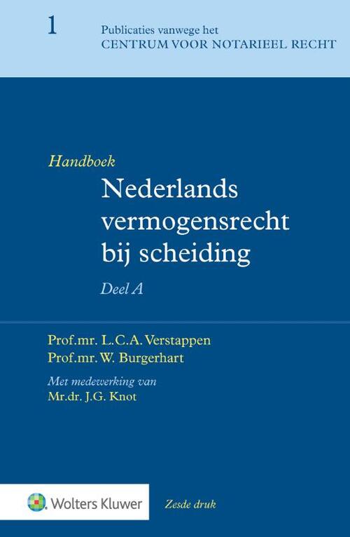 Handboek Nederlands vermogensrecht bij scheiding Deel A -  L.C.A. Verstappen (ISBN: 9789013150490)