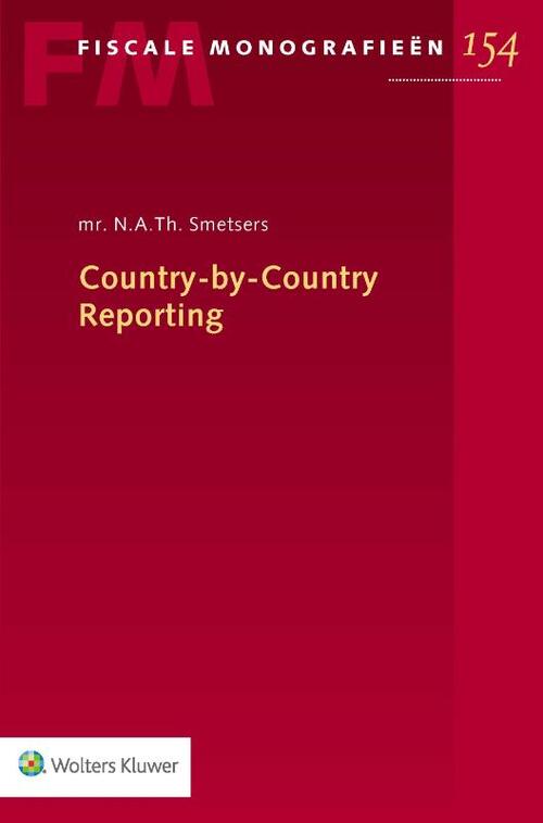 Country-by-Country Reporting -  N.A.Th. Smetsers (ISBN: 9789013151923)