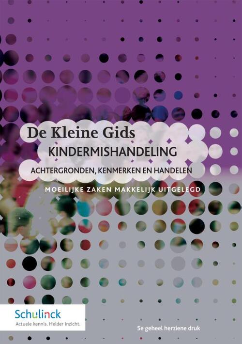 De Kleine Gids Kindermishandeling -  Rudy Bonnet (ISBN: 9789013153033)