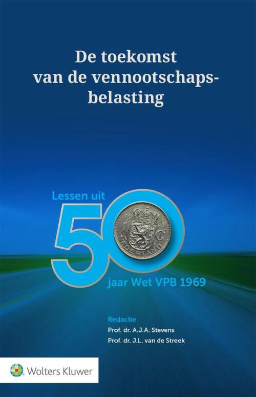 De toekomst van de vennootschapsbelasting -  A.J.A. Stevens, J.I. van de Streek (ISBN: 9789013153415)