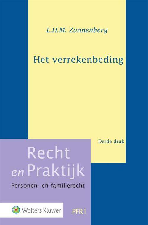 Het verrekenbeding -  L.H.M. Zonnenberg (ISBN: 9789013154566)