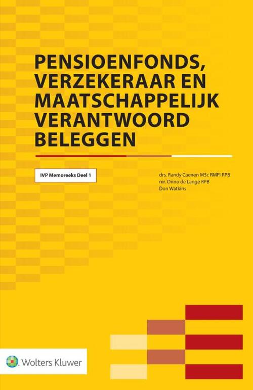 Pensioenfonds, verzekeraar en maatschappelijk verantwoord beleggen -  Randy Caenen (ISBN: 9789013156607)