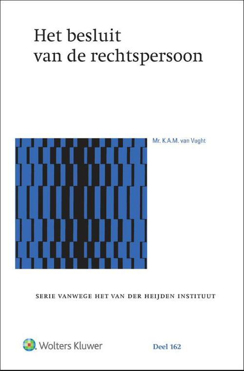 Het besluit van de rechtspersoon -  K.A.M. van Vlught (ISBN: 9789013156942)