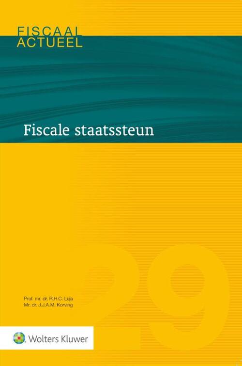 Fiscale staatssteun -  J.J.A.M. Korving, R.H.C. Luja (ISBN: 9789013157673)