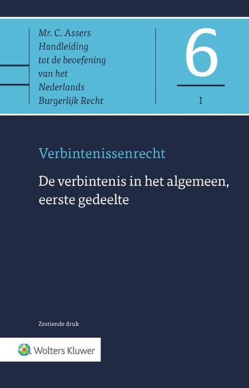 De verbintenis in het algemeen, eerste gedeelte -  C.H. Sieburgh (ISBN: 9789013158328)