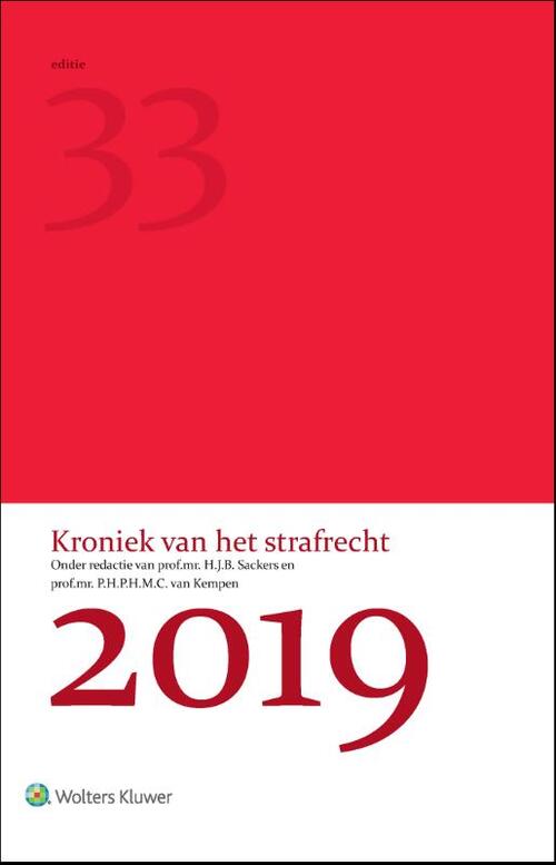 Kroniek van het strafrecht 2019 -  H.J.B. Sackers (ISBN: 9789013158632)