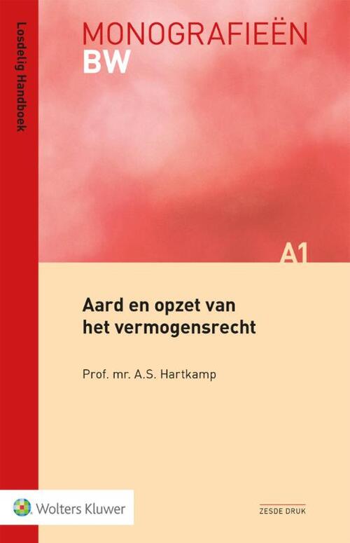 Aard en opzet van het vermogensrecht -  A.S. Hartkamp (ISBN: 9789013159554)